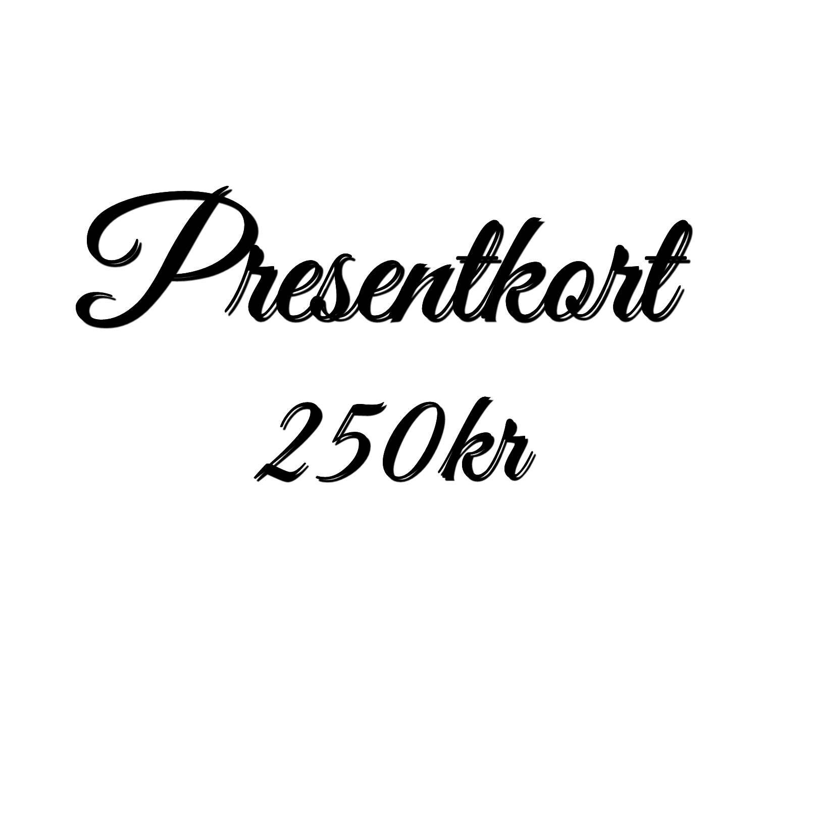 Presentkort 250 :-