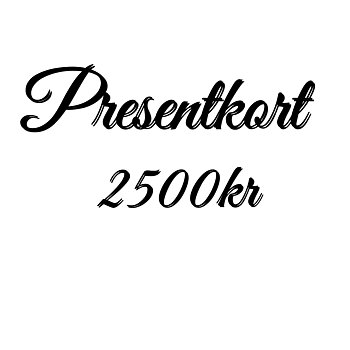 Presentkort 2500 :-