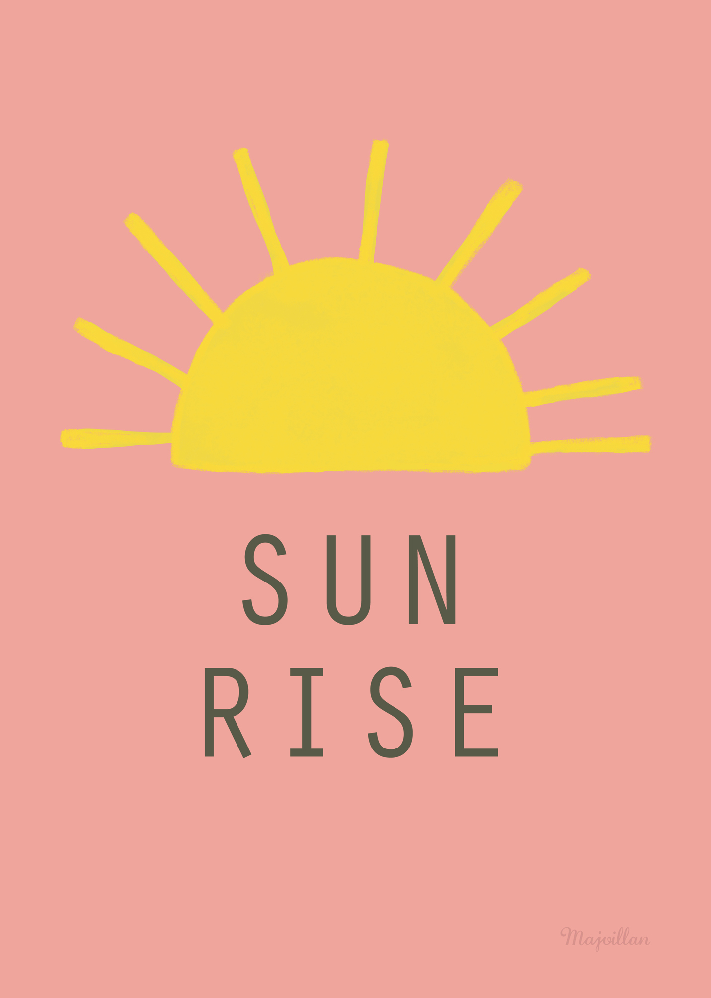 SUN RISE