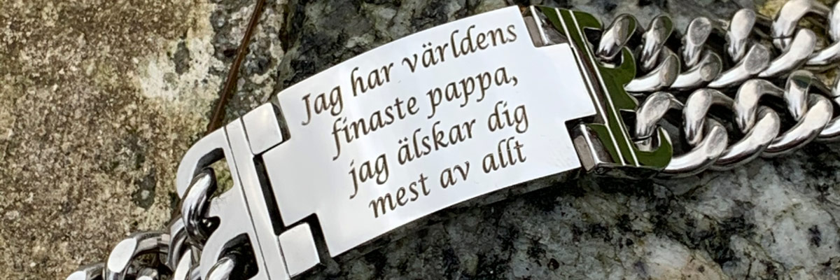 Unika smycken med gravyr Fint och Billigt. Personliga presenter som blir ett minne för livet