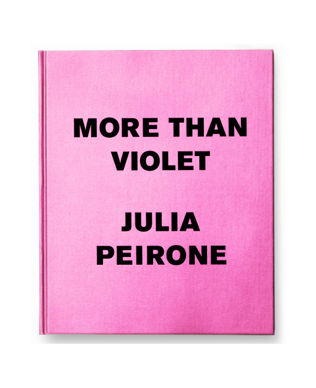 Julia Peirone:  More Than Violet [signed]