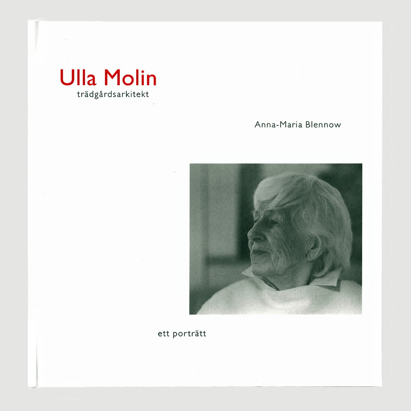 Ulla Molin: Trädgårdsarkitekt