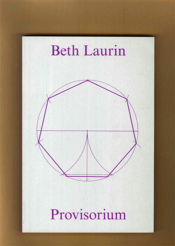 Beth Laurin: Provisorium