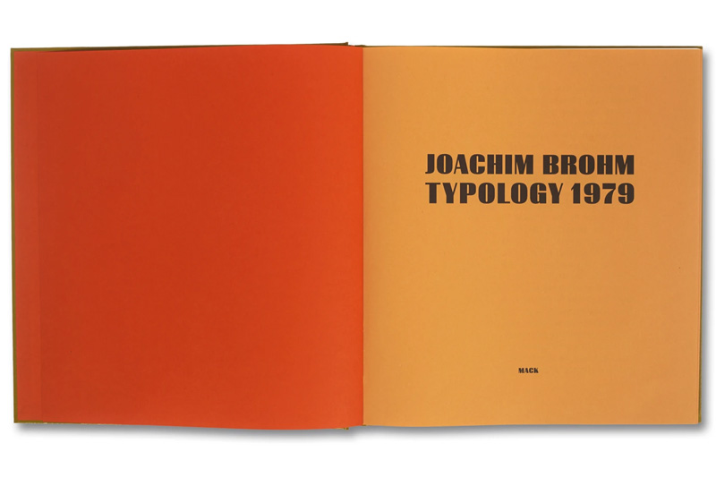 Joachim Brohm: Typology 1979 - 2