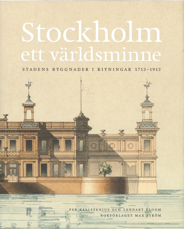Stockholm – ett världsminne