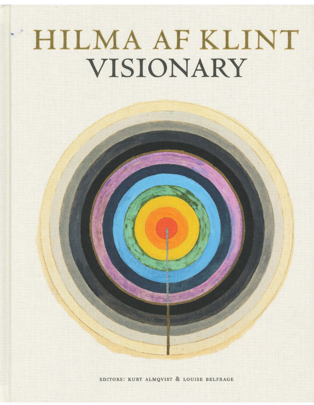 Hilma af Klint: Visionary