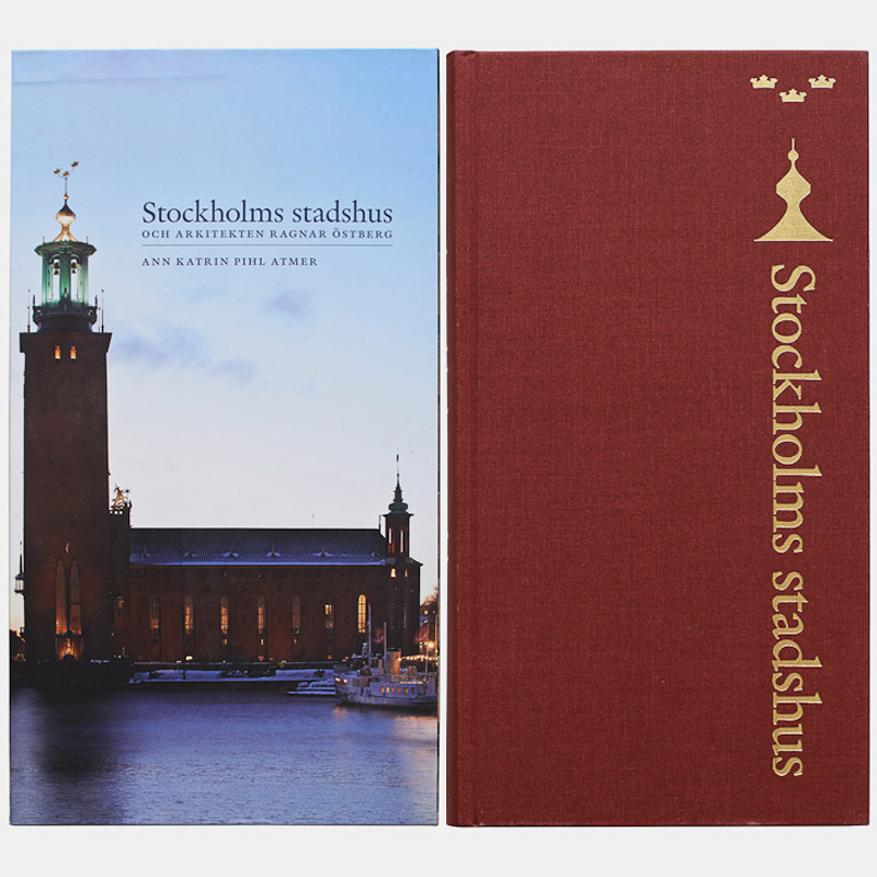 Ragnar Östberg:  Stockholm Town Hall and it's Architect Ragnar Östberg  - 2
