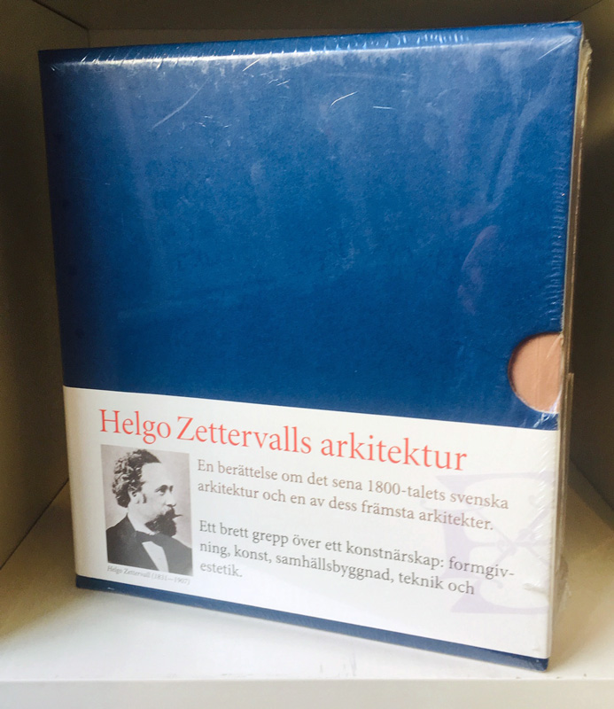 Helgo Zettervalls arkitektur [4 vol] - 2