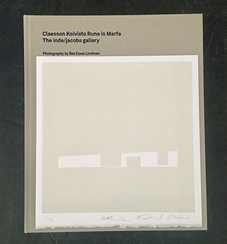 Claesson Koivisto Rune: In Marfa [Special ed with print]