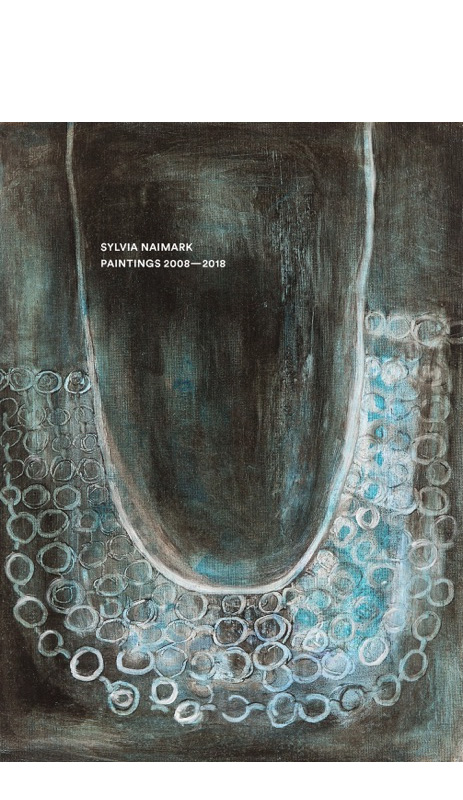 Sylvia Naimark:  Paintings 2008-2018