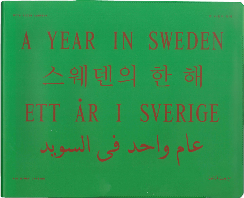 Björn Larsson: A Year in Sweden [signed]