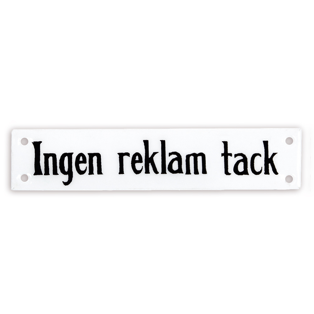 Emaljskylt - Skylt - Ingen reklam tack - 3