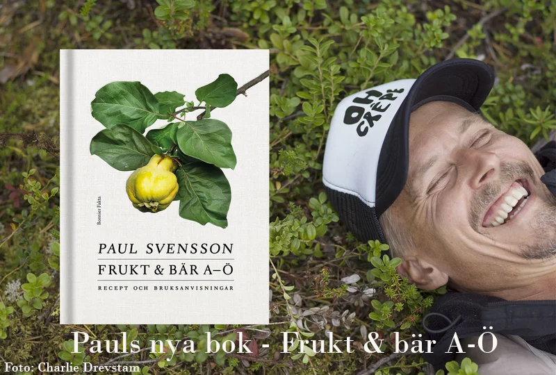 Pauls nya bok Frukt & bär A-ö