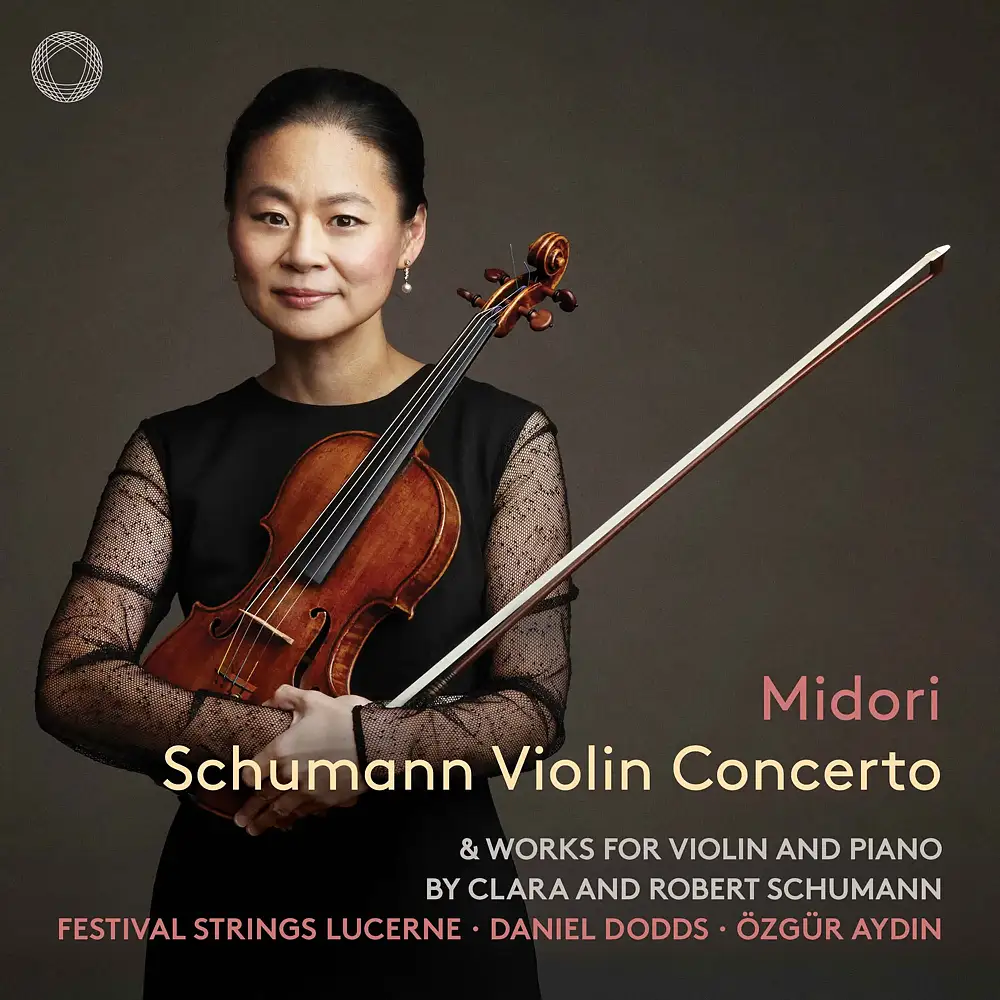 Schumann: Violin Concerto & Works for Violin and Piano by Clara and Robert Schumann