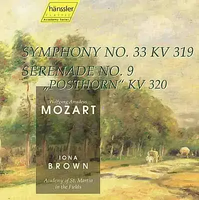 Wolfgang Amadeus Mozart - Posthorn Serenade 9/Symphony No.33
