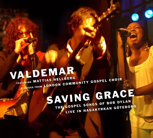 Saving Grace - The Gospel Songs of Bob Dylan