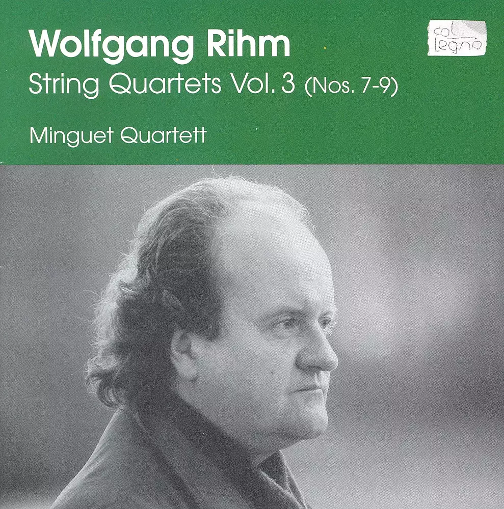 Rihm, W.: String Quartets, Vol. 3 - Nos. 7, "Veranderungen", 8 and 9, "Quartettsatz I"