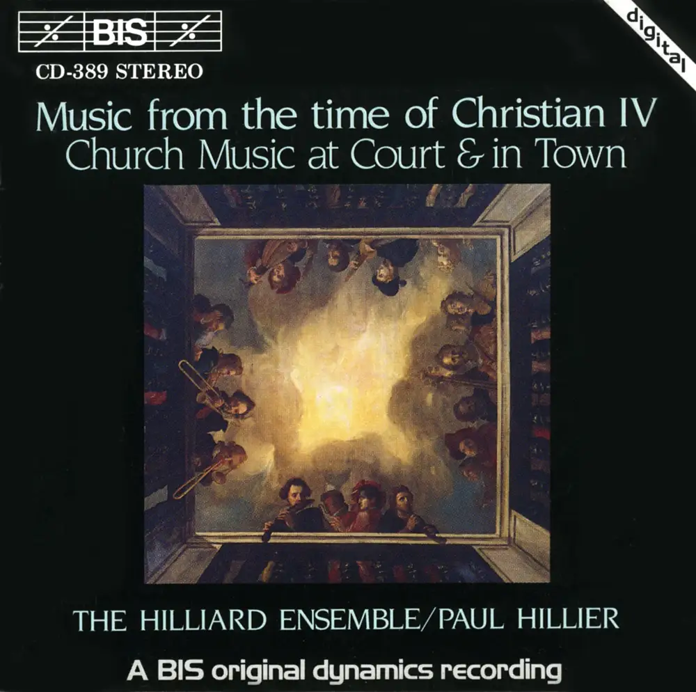 Music from the time of Christian IV - Church Music at Court and in town