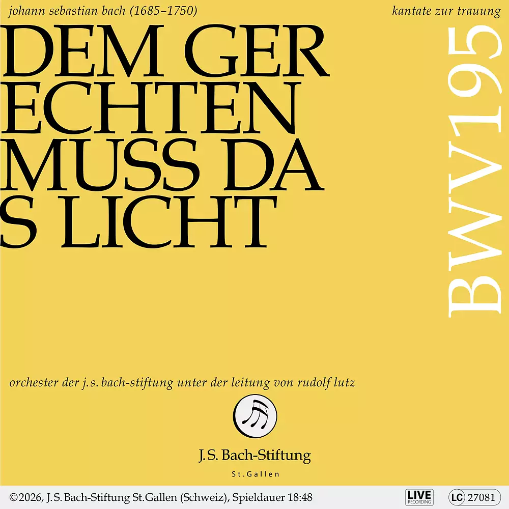 Bachkantate, BWV 195 - Dem Gerechten muss das Licht