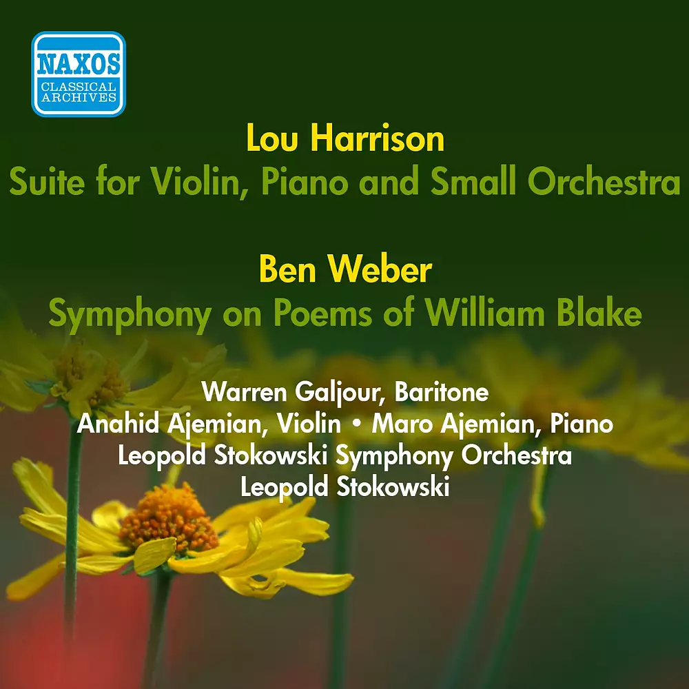 Harrison, L.: Suite for Violin, Piano and Small Orchestra / Weber, B.: Symphony On Poems of William Blake (Stokowski) (1952)