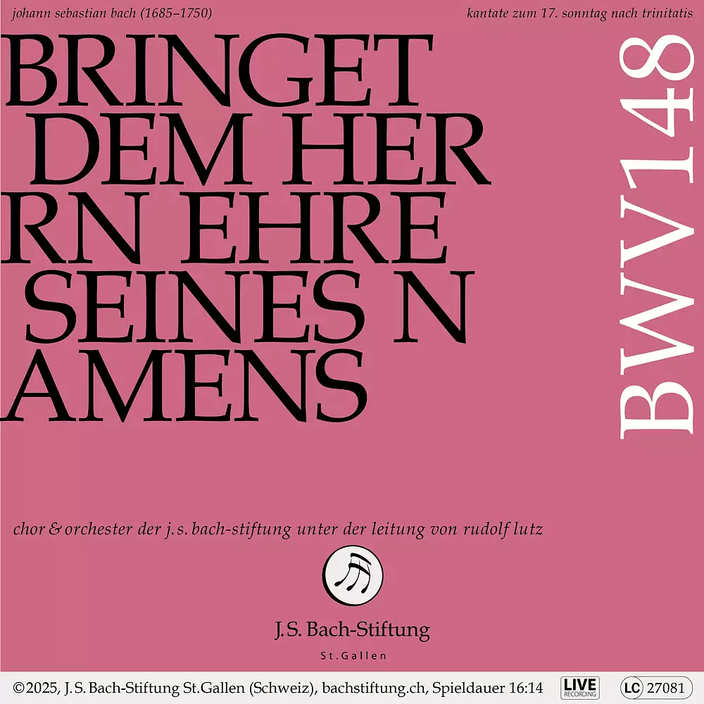 J. S. Bach: Bringet dem Herrn Ehre seines Namens, BWV 148