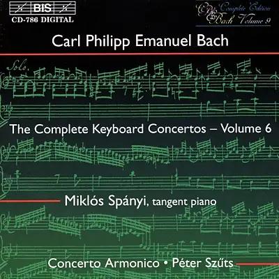 C.P.E. Bach - Keyboard Concertos, Vol.6