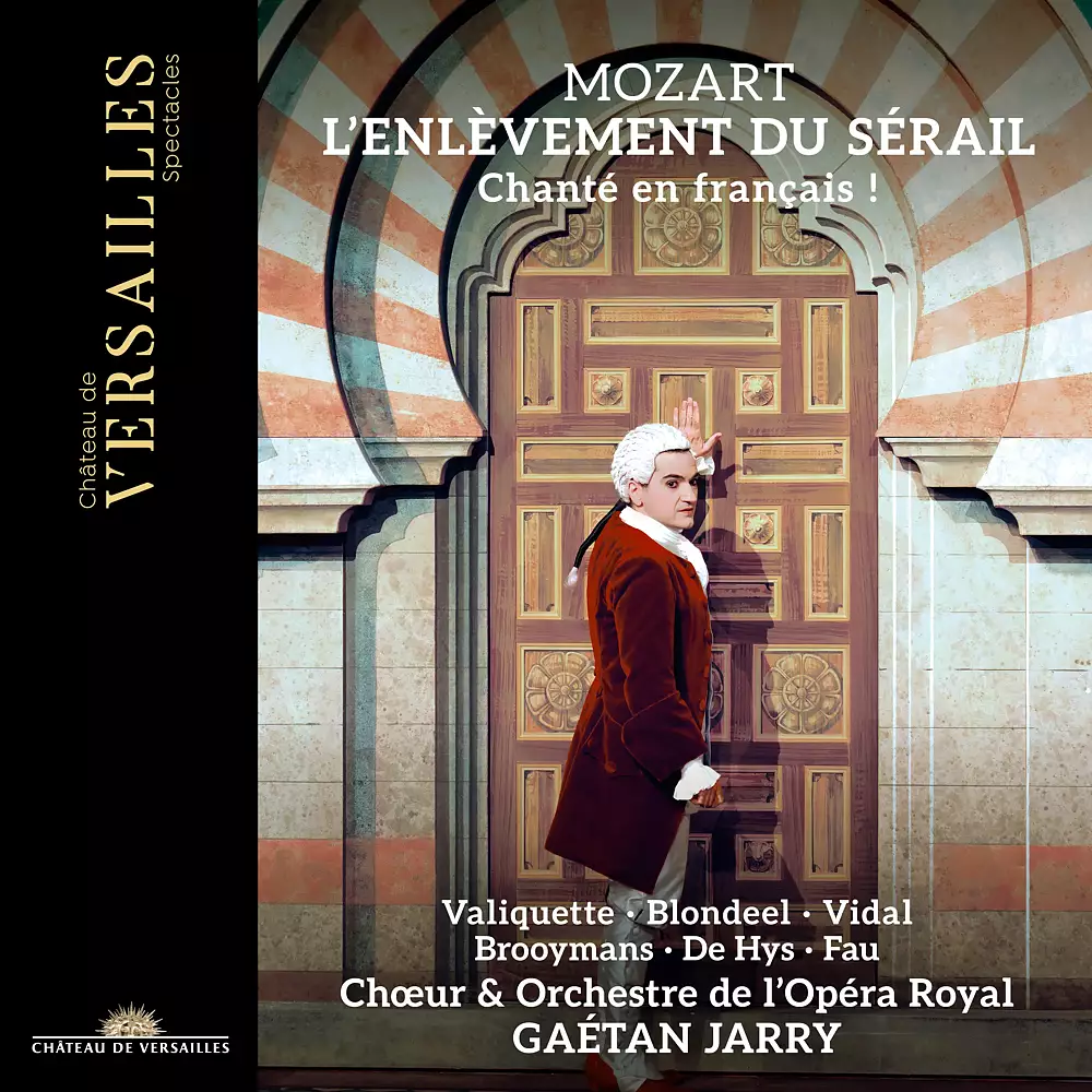 Mozart: L'Enlèvement du Sérail (French Version)