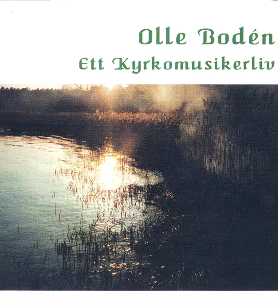 Bodén, Olle: A Church Musician's Life (1951-1986)