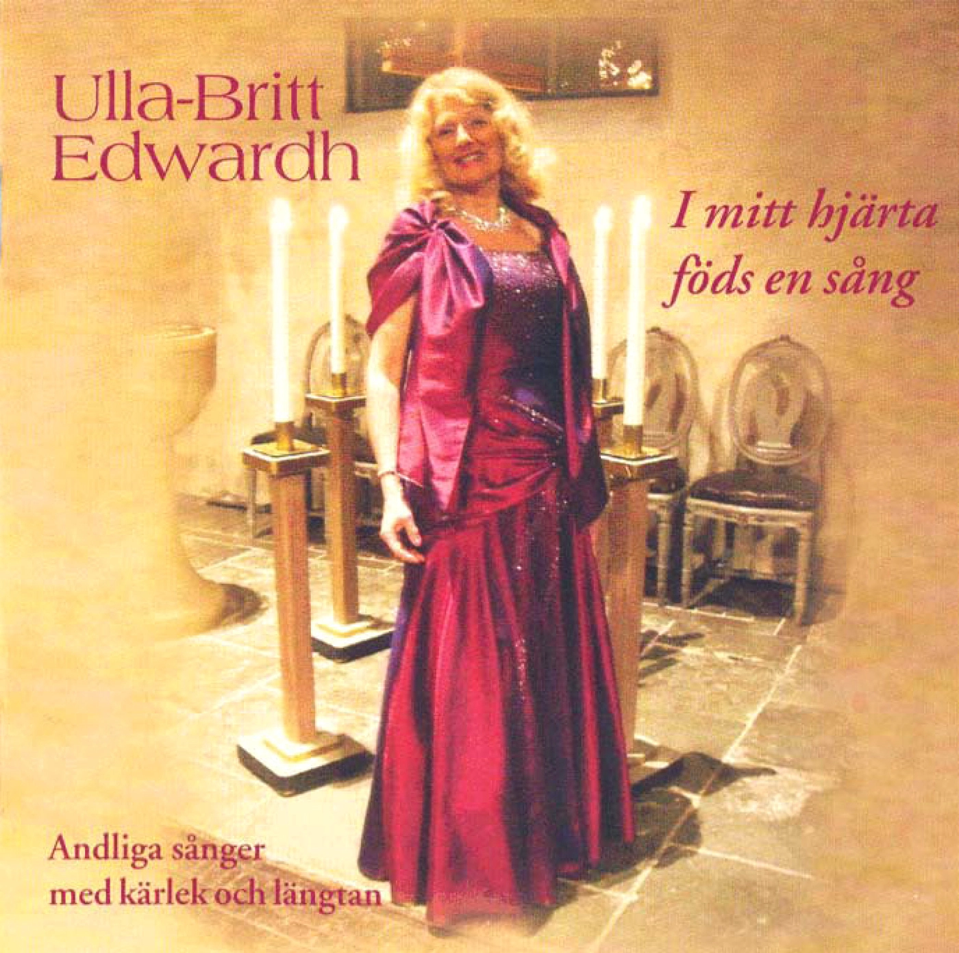 Edwardh, Ulla-Britt: I mitt hjärta föds en sång
