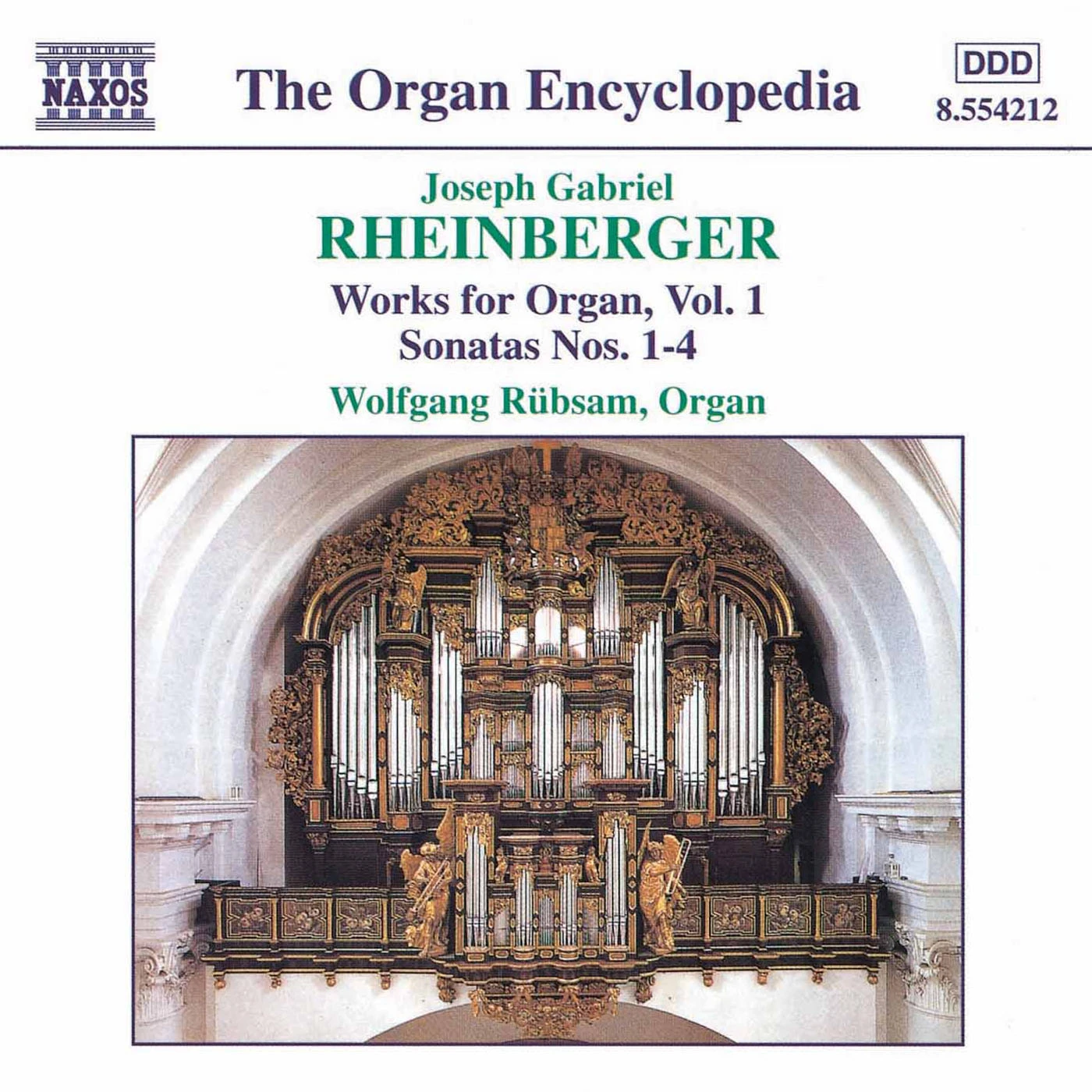 Rheinberger, J.G.: Organ Works, Vol.  1
