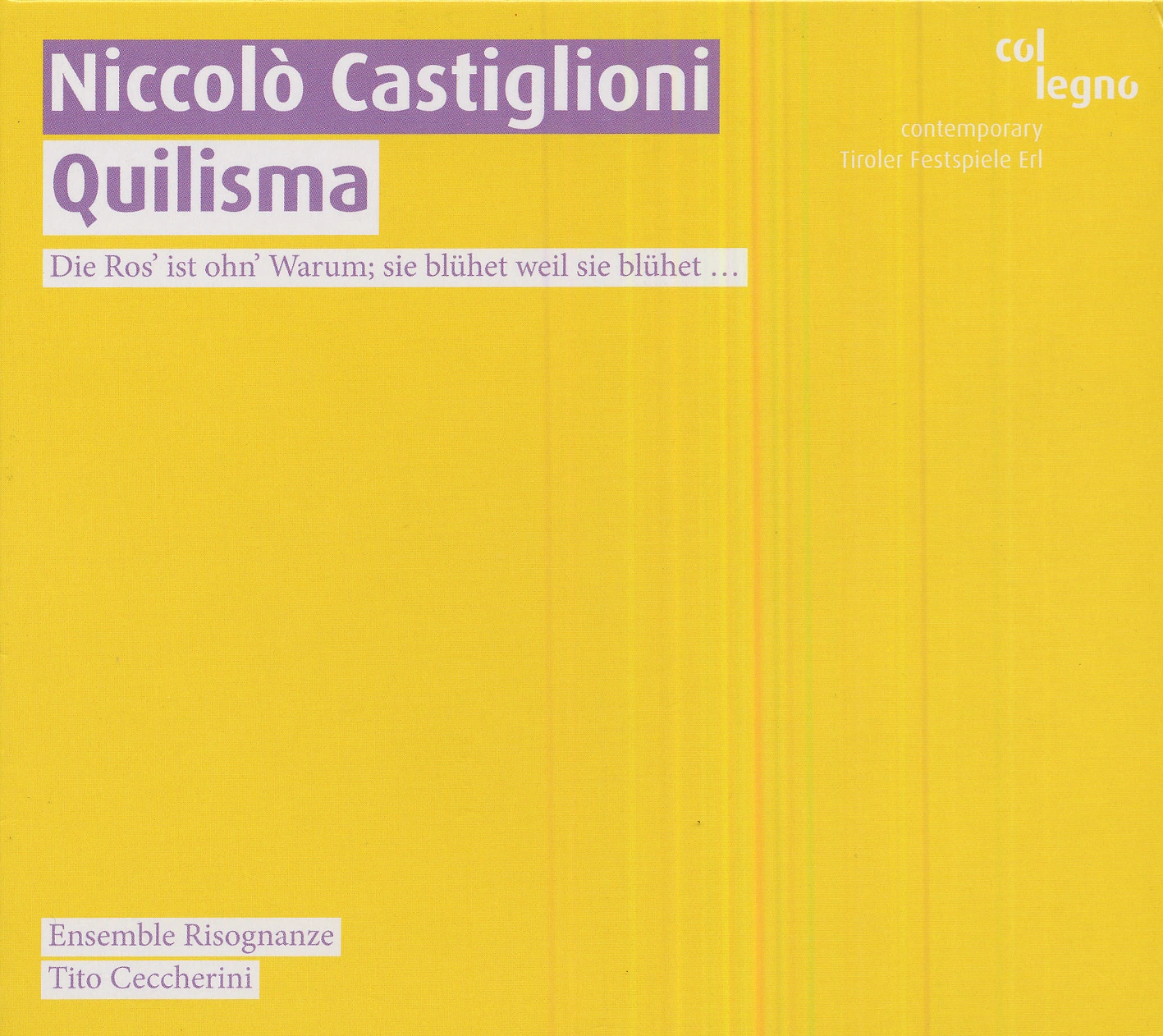Castiglioni, N.: Quilisma / Tropi / Consonante / Risognanze / Intonazione / Cantus Planus