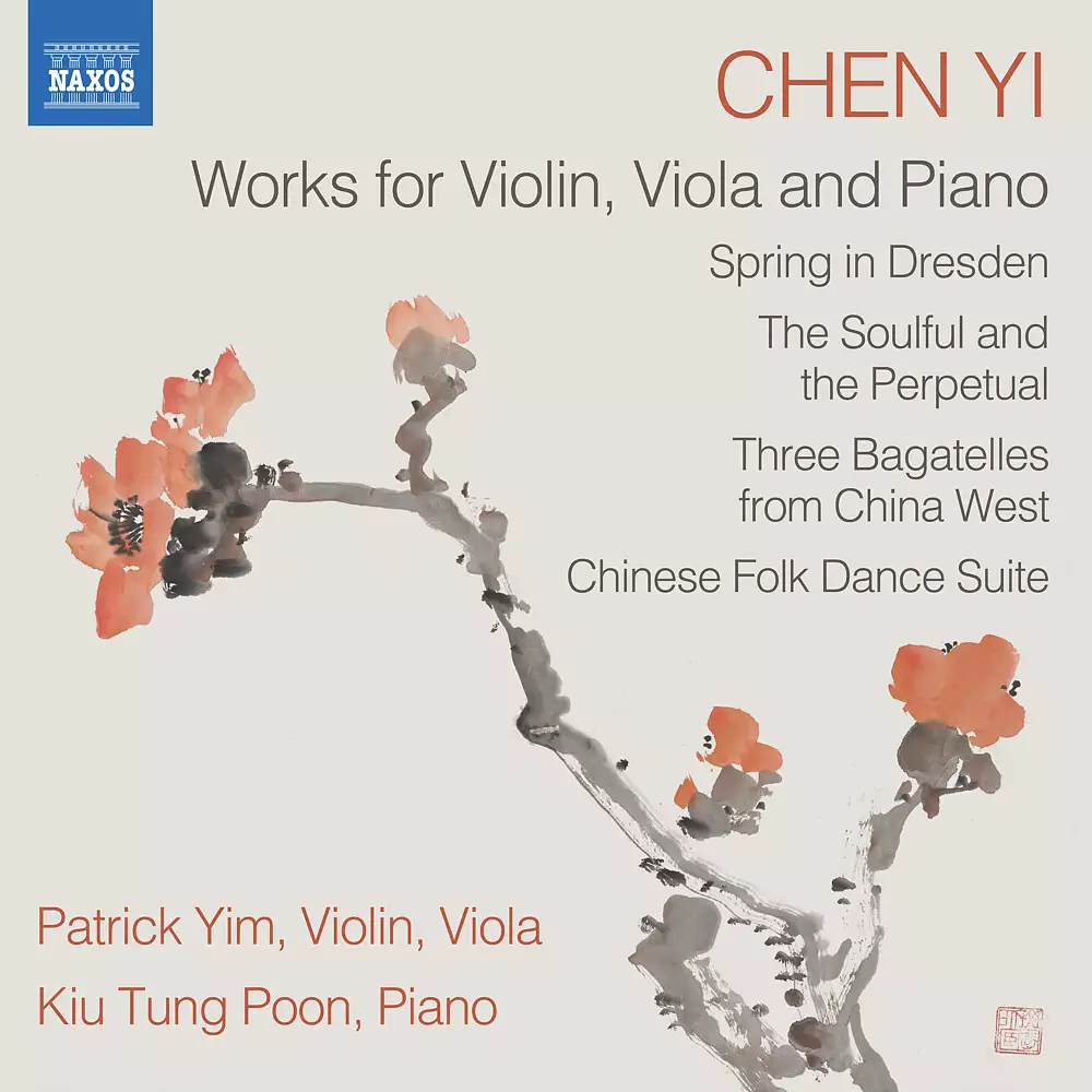 Chen Yi: Works for Violin, Viola & Piano