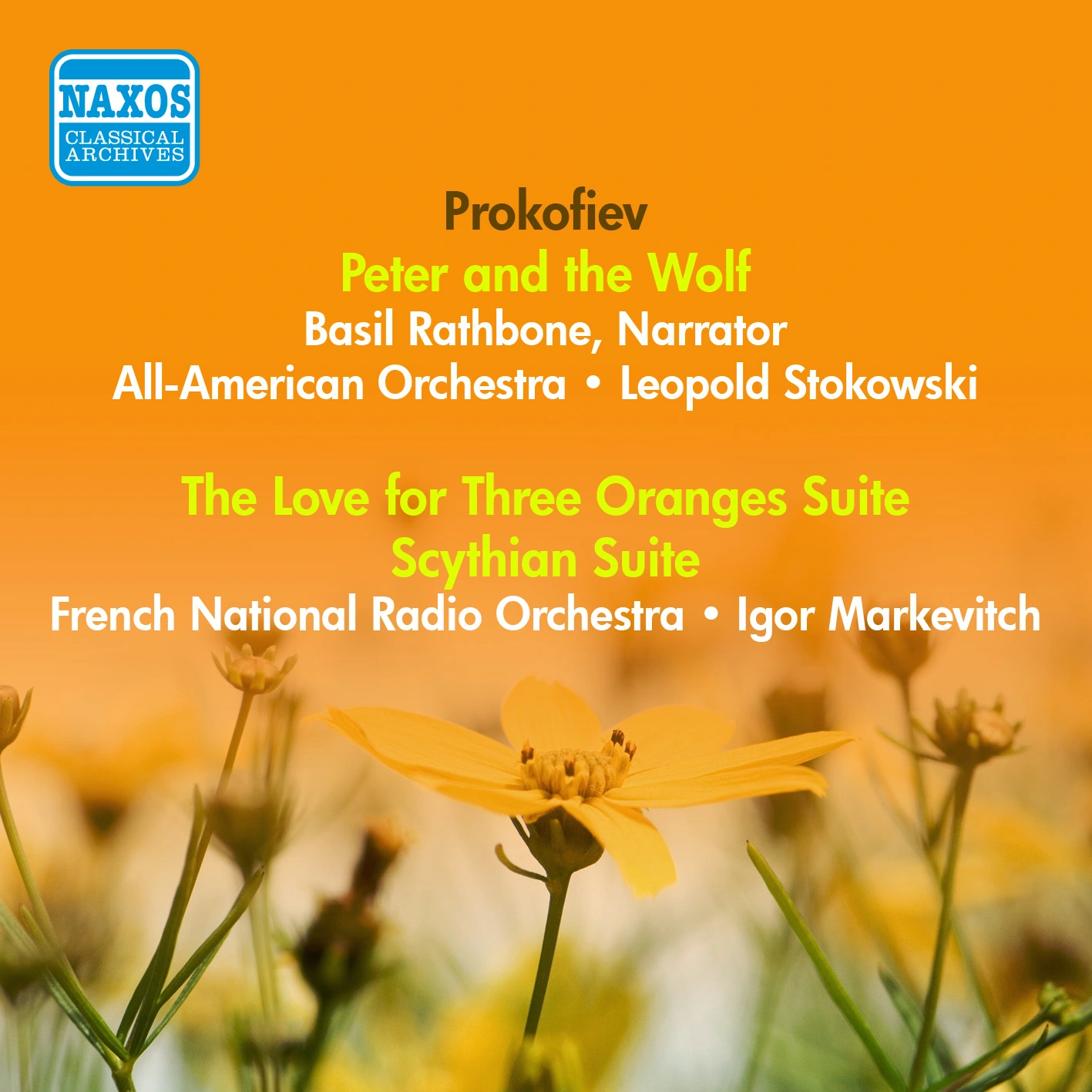 Prokofiev, S.: Peter and the Wolf / the Love for 3 Oranges Suite / Scythian Suite (Stokowski, Markevitch) (1941, 1955)