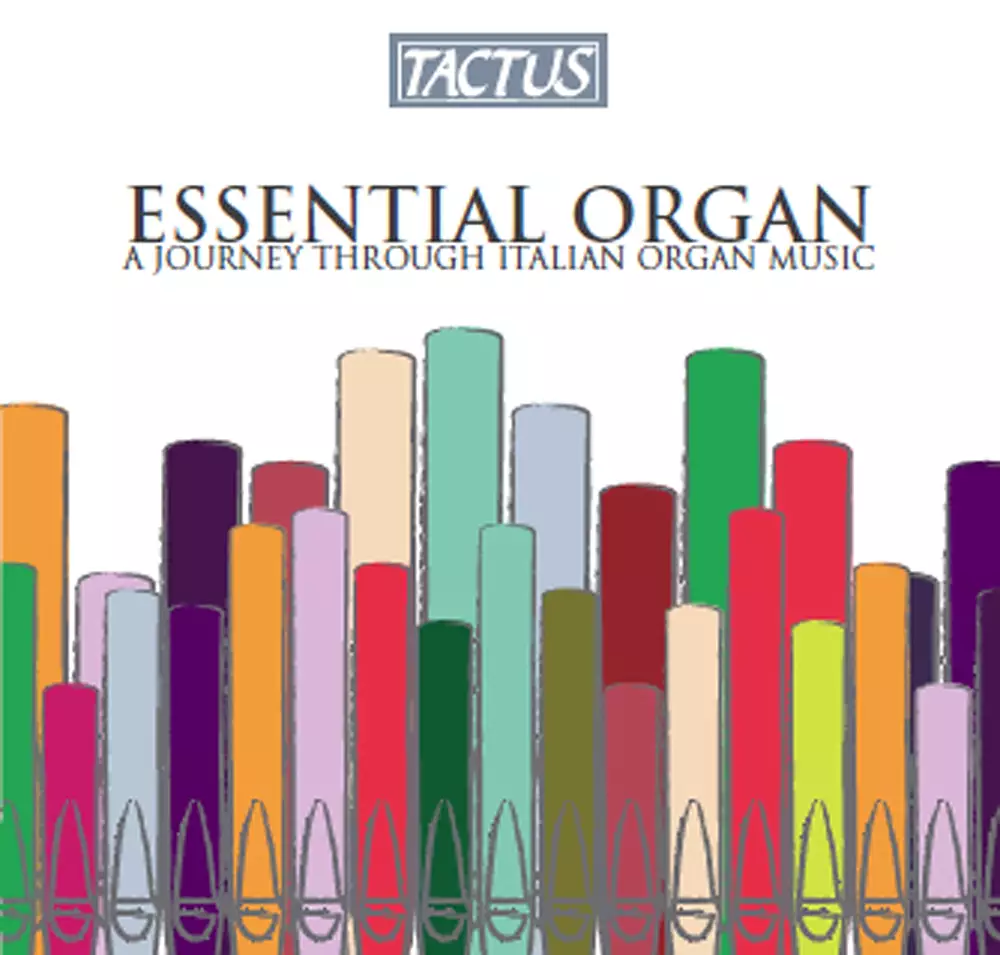 Essential Organ: A Journey Through Italian Organ Music