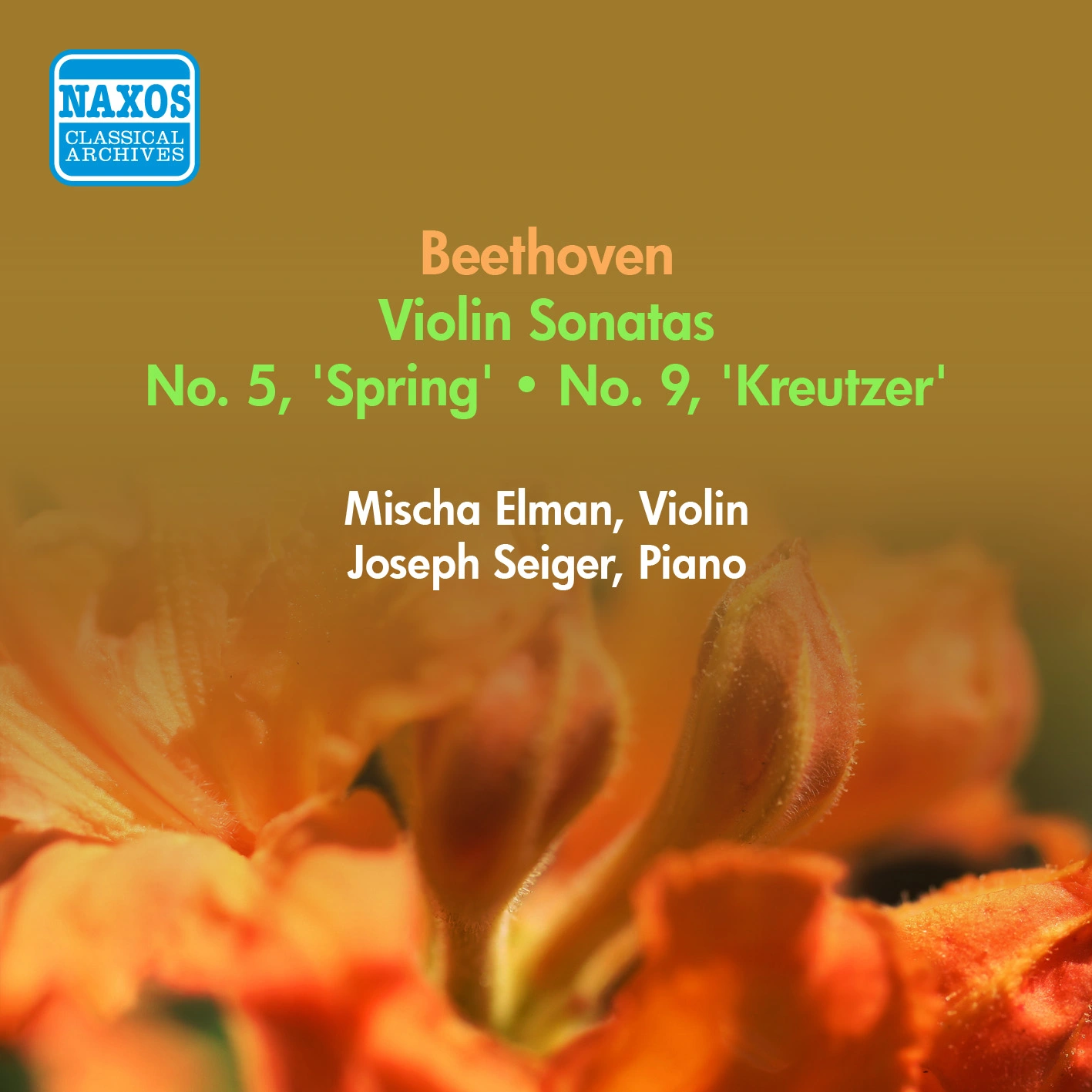Beethoven, L.: Violin Sonata Nos. 5, "Spring" and 9, "Kreutzer" (Elman) (1955)