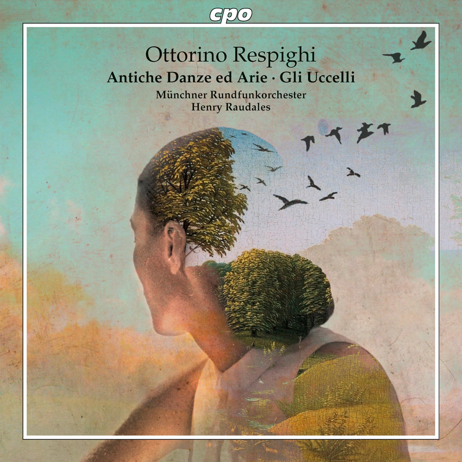 Respighi: Antiche danze ed arie per liuto & Gli uccelli