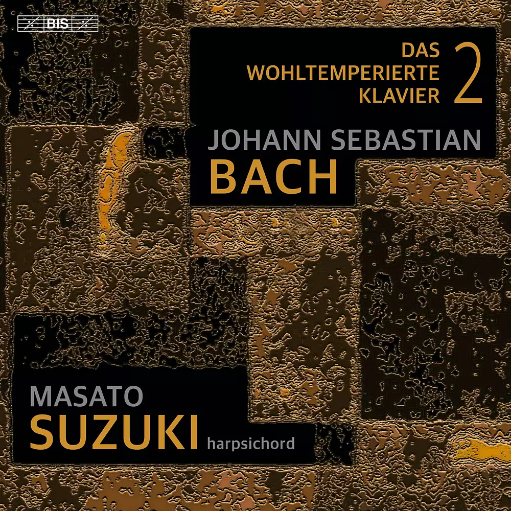 J. S. Bach: The Well-Tempered Clavier, Book 2