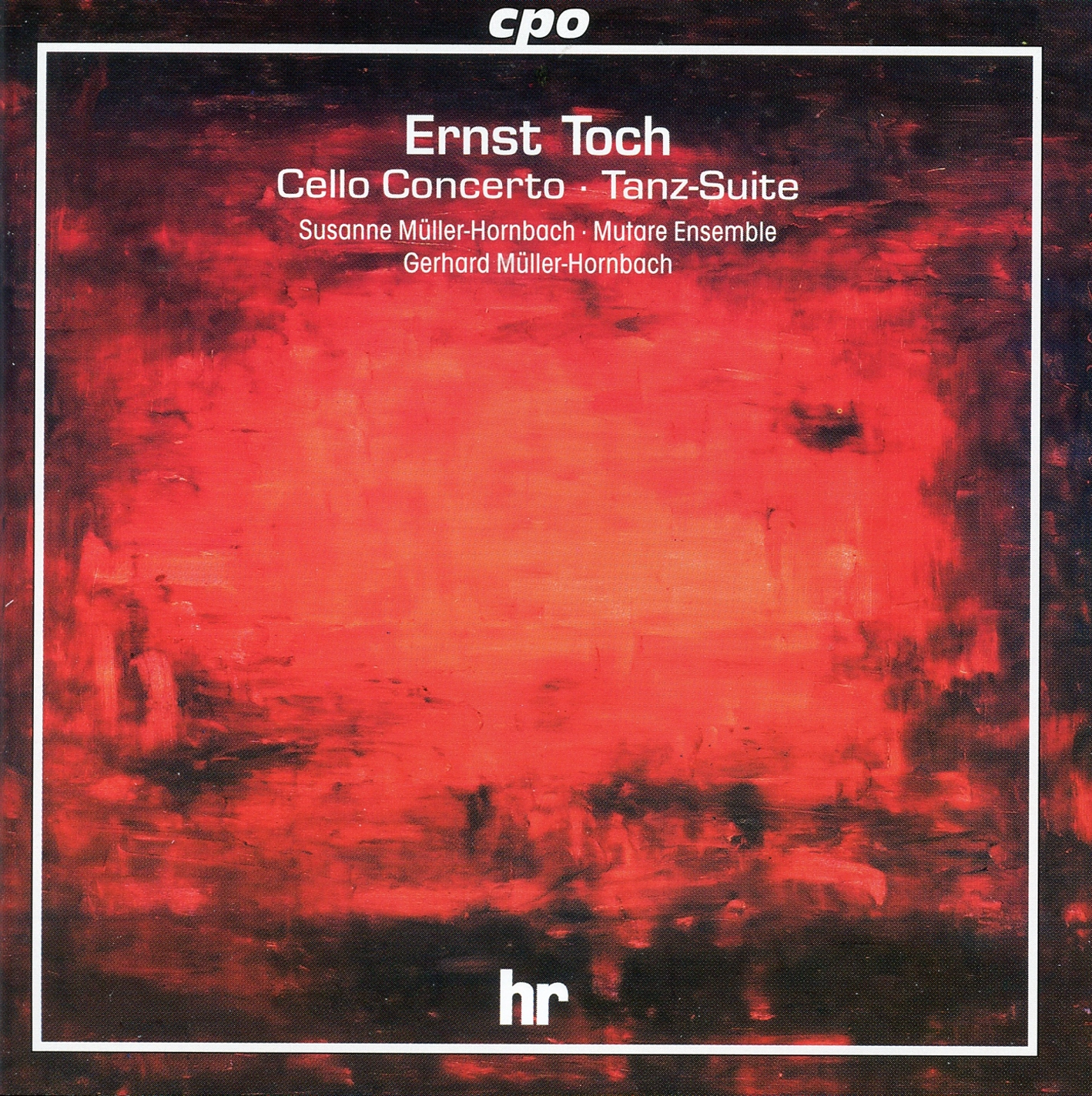 Toch: Cello Concerto & Tanz-Suite