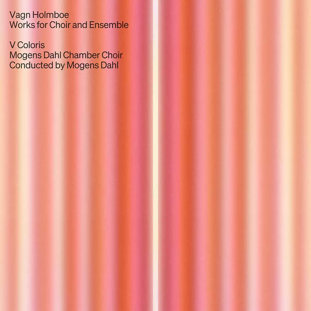 Holmboe: Works for Choir and Ensemble