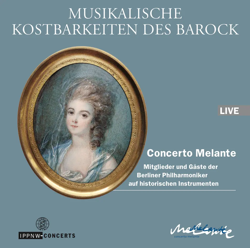 Musikalische Kostbarkeiten des Barock / Muffat / Telemann / Schmelzer / Froberger / Concerto Melante