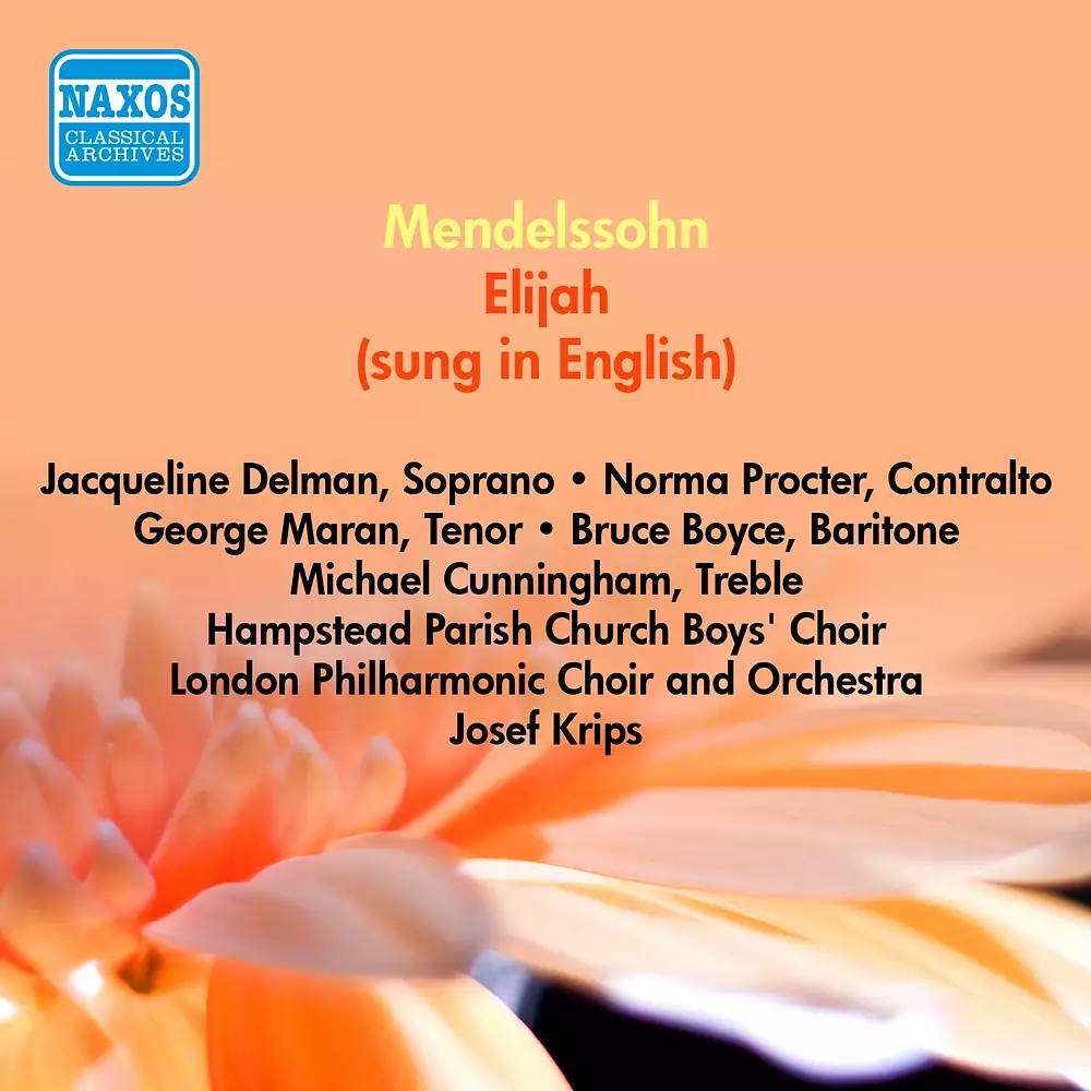 Mendelssohn, F.: Elijah (Sung in English) (Delman, Procter, Maran, Krips) (1954)