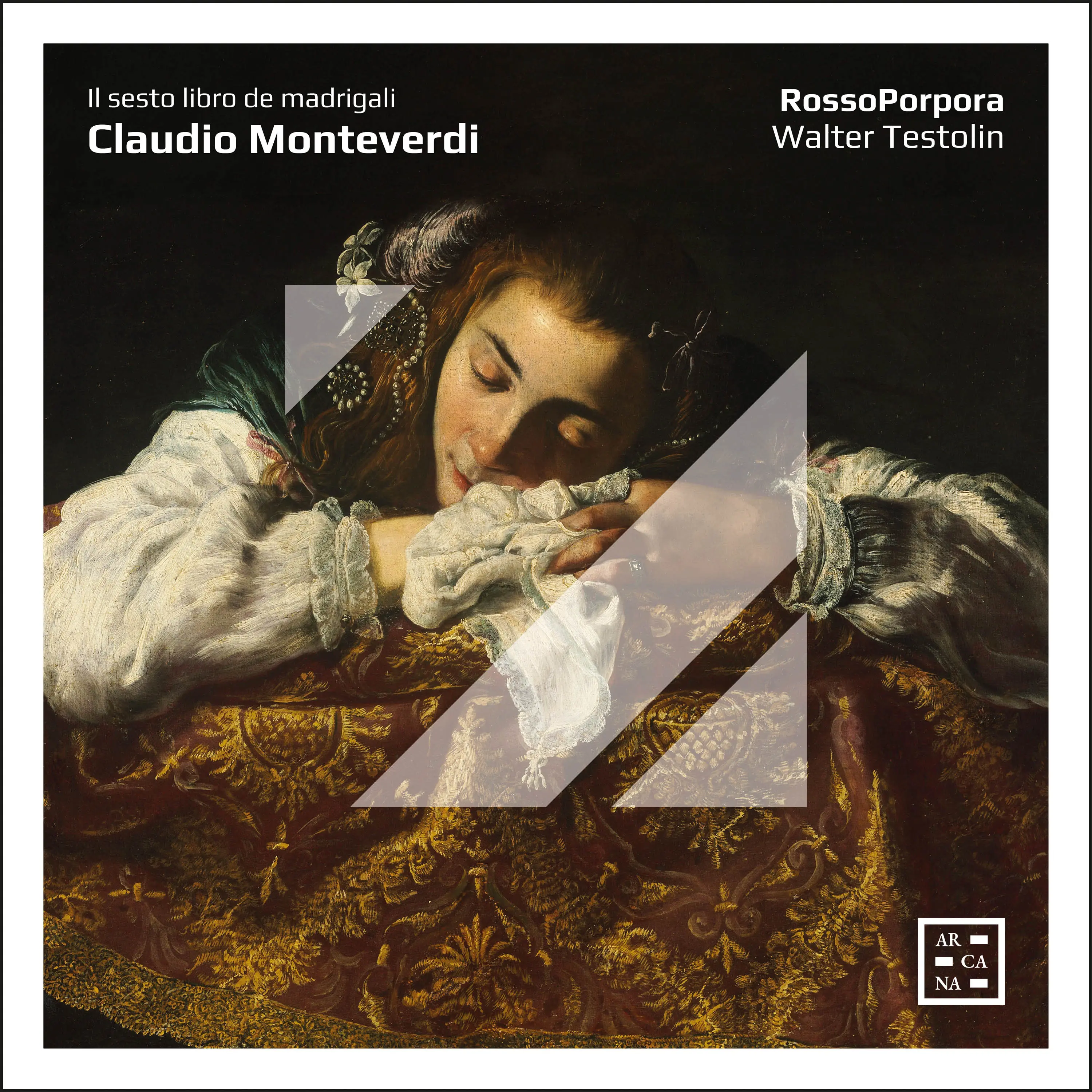 Monteverdi: Il sesto libro de madrigali