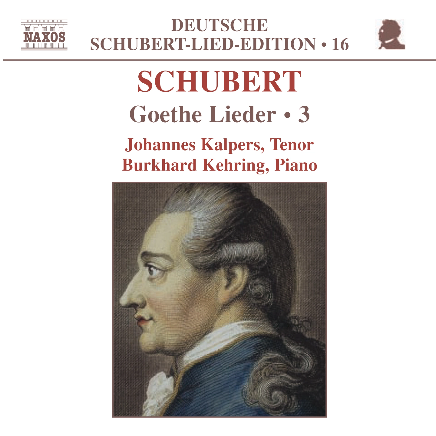 Schubert: Lied Edition 16 - Goethe, Vol.  3