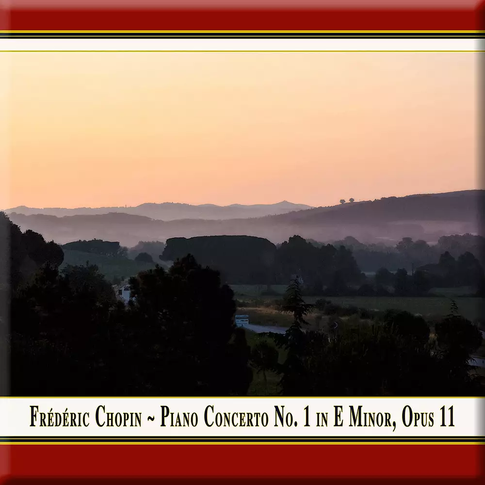 Chopin: Piano Concerto No. 1 in E Minor, Op. 11 (Arr. for Piano & String Orchestra)