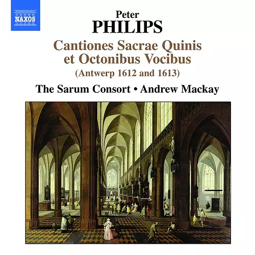 Philips: Cantiones Sacrae Quinis et Octonibus Vocibus (Antwerp 1612 & 1613)
