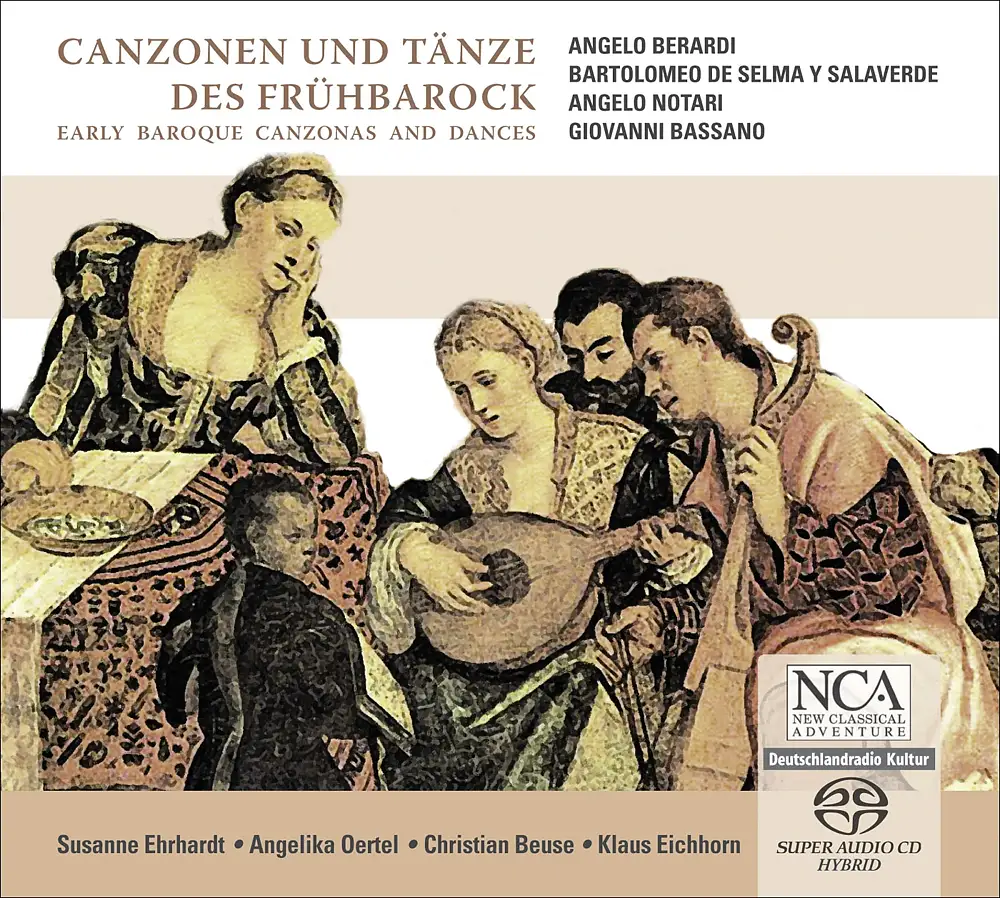 Chamber Music (Baroque) - Berardi, A. / Selma Y Salaverde, B. De / Notari, A. / Bassano, G. (Early Baroque Canzonas and Dances)