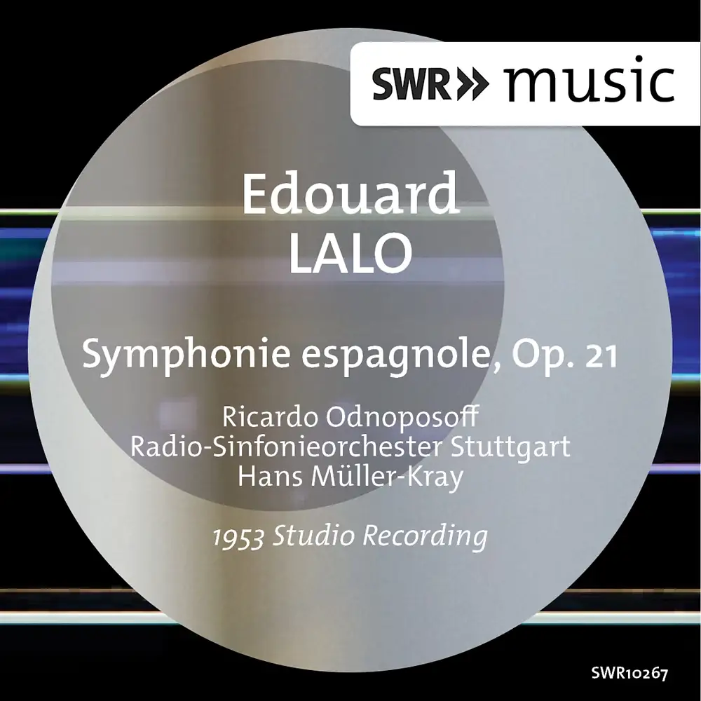 Lalo: Symphonie espagnole, Op. 21
