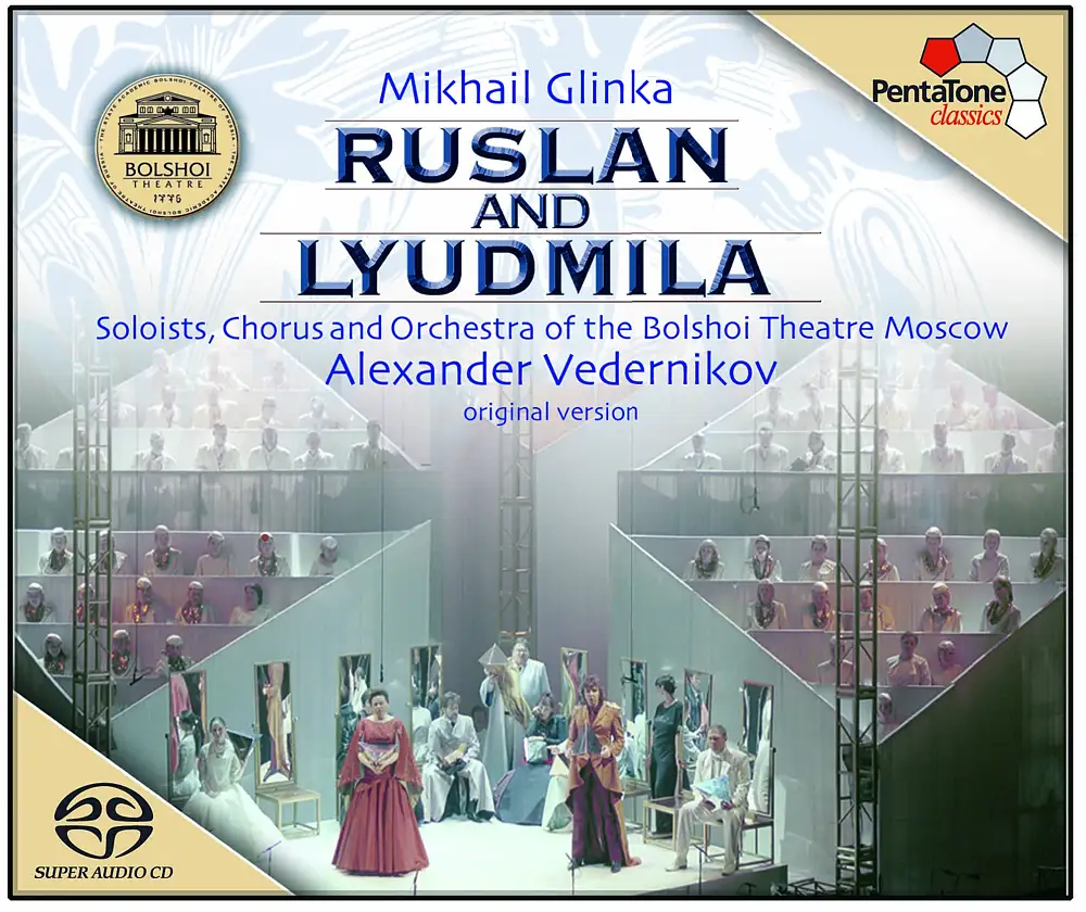 Glinka: Ruslan and Lyudmila