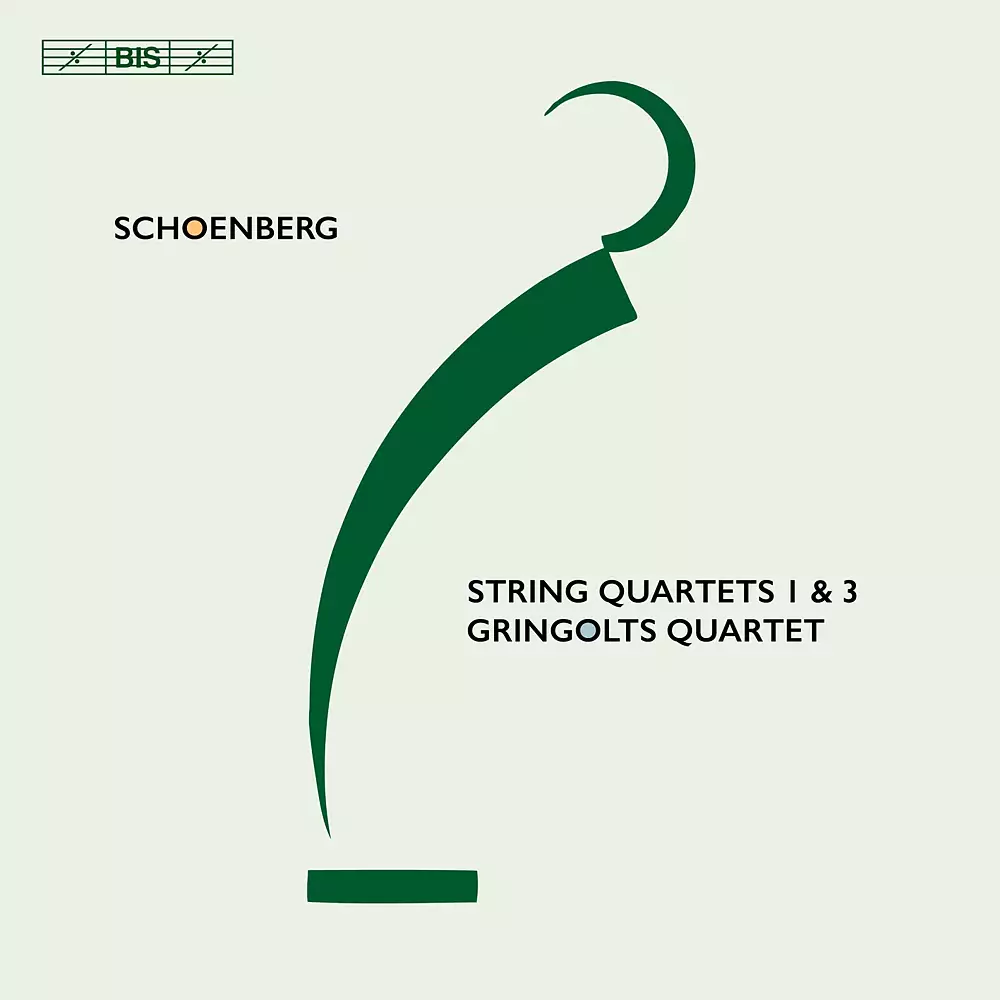 Schoenberg - String Quartets Nos 1 & 3