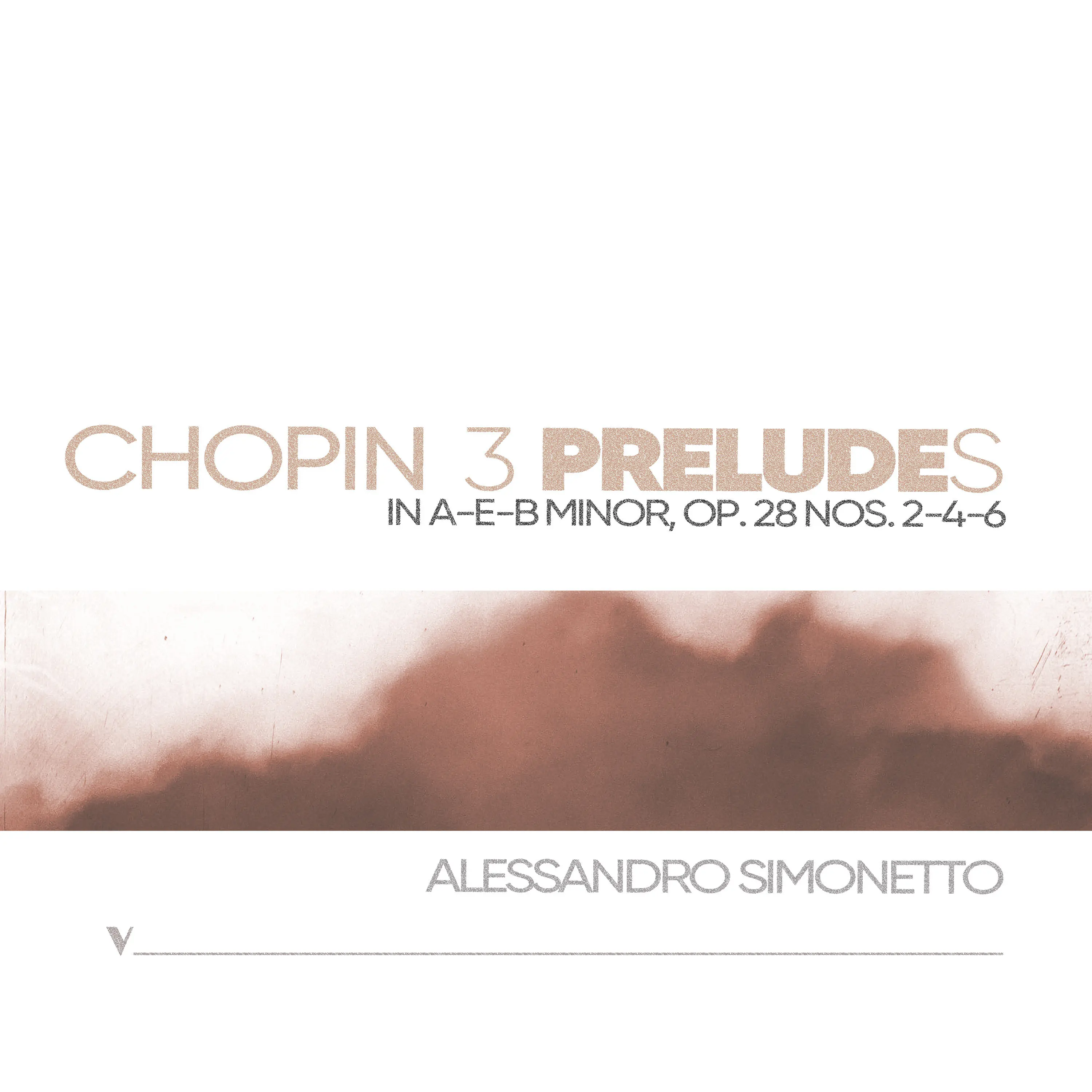 Chopin: 3 Preludes, Op. 28